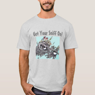Get Your Sniff On!  II T-Shirt