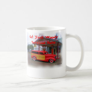 Get Your Woody Serviced Here! Coffee Mug