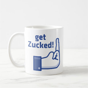 Get Zucked Coffee Mug