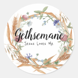 Gethsemane - Jesus Loves Me Round Sticker