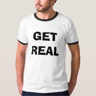 GETREAL T-Shirt