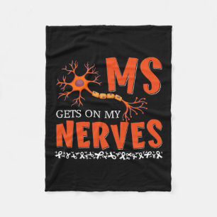 Gets On My Nerves Multiple Sclerosis Awareness Sur Fleece Blanket