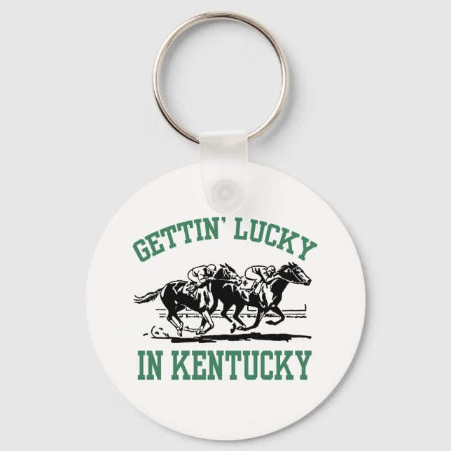 Gettin' Lucky in Kentucky Key Ring (Front)