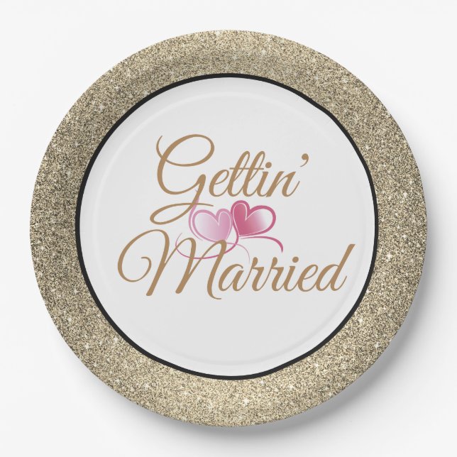 Gettin' Married Gold Glitter 9" Paper Plates (Front)