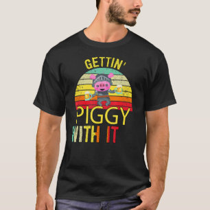 Gettin' Piggy With It Pig Drinking Sarcasm Pun T-Shirt