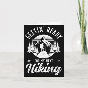 Gettin ready for next hiking trail backpack card