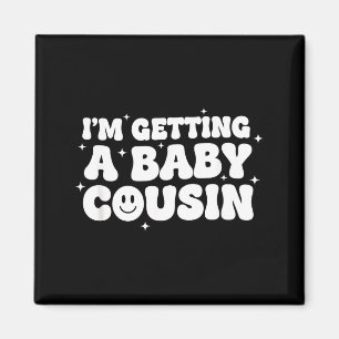Getting a baby cousin kids pregnancy announcement magnet