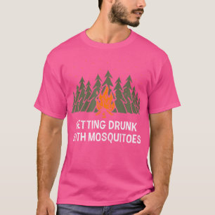 Getting Drunk With Mosquitoes Camping Beer Lover C T-Shirt