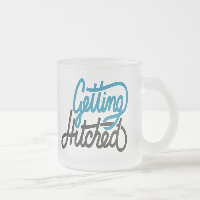 Getting Hitched Frosted Glass Coffee Mug (Right)