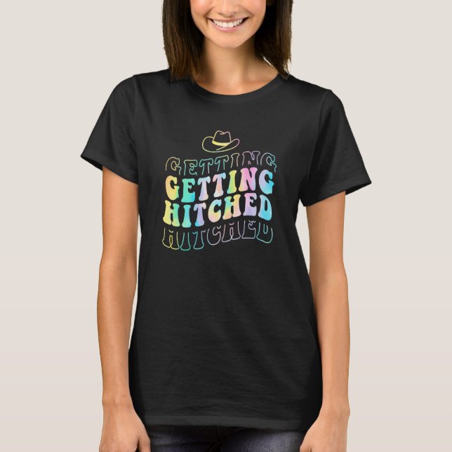 Getting Hitched Getting Rowdy Bride Party Bachelor T-Shirt (Front)