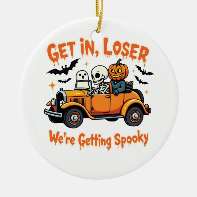 Getting Loser We're Getting Spooky Halloween  Ceramic Tree Decoration (Front)