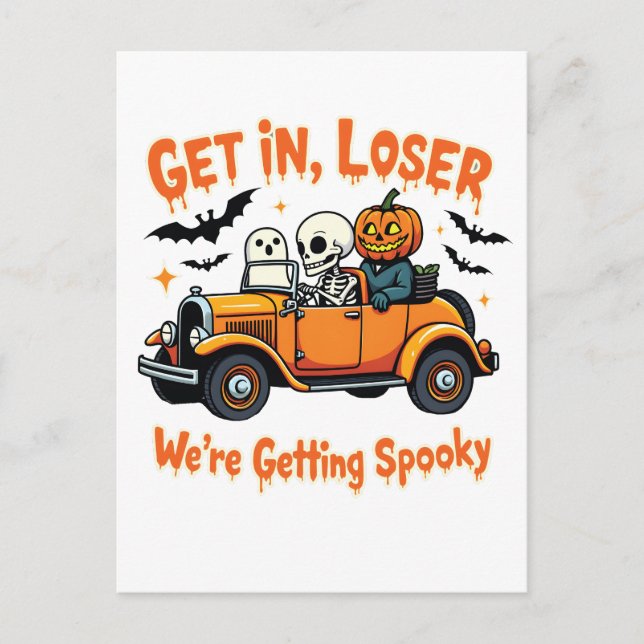 Getting Loser We're Getting Spooky Halloween  Postcard (Front)