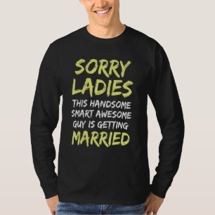 Getting Married Bachelor Party Stag Groom Gag Men T-Shirt