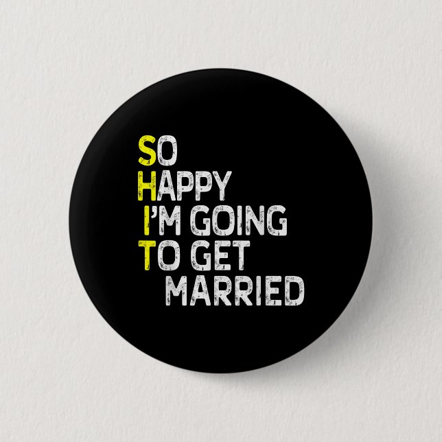 Getting Married Funny Engagement Party Gag Groom B 6 Cm Round Badge (Front)