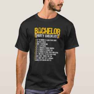 Getting Married Groom  Bachelor Party Checklist  1 T-Shirt