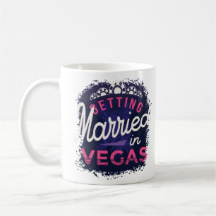 Getting Married in Vegas Bride Coffee Mug