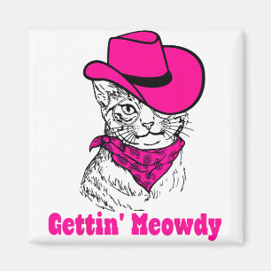 Getting Meowdy Cat Mum Western Cowgirls Bacheloret Magnet