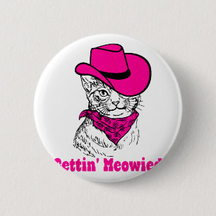 Getting Meowied Cat Mum Western Cowgirls Bachelore 6 Cm Round Badge