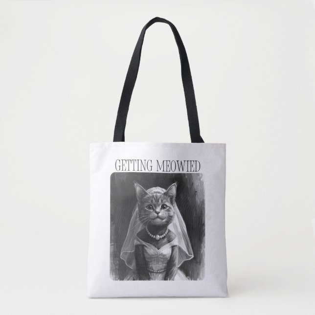 Getting Meowied – Funny Bachelorette Design  Tote Bag (Front)