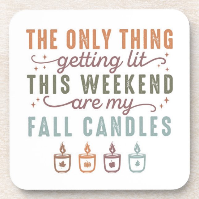 Getting My Fall Candles Coaster (Front)