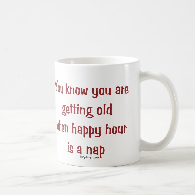 Getting Old Saying Coffee Mug (Right)