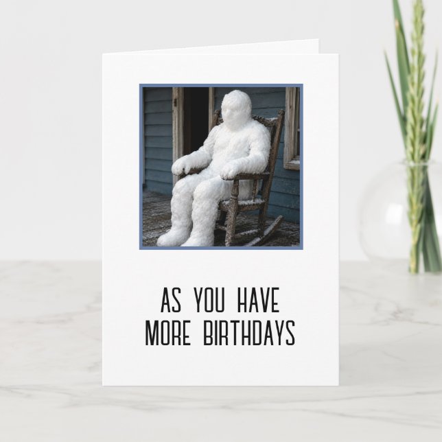 Getting Older Birthday Humour Card (Front)