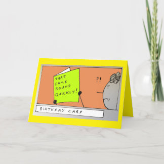 Getting Older Birthday Joke Card