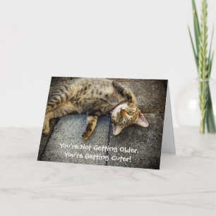 Getting Older & Cuter Kitty Cat Birthday Card