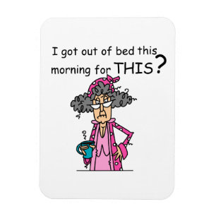 Getting Out of Bed Humour Magnet