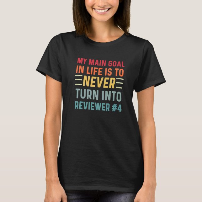 Getting Research Published Academic Journal Profes T-Shirt (Front)