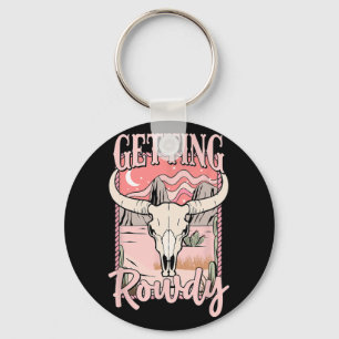 Getting Rowdy Bride Squad Western Cowgirl Bachelor Key Ring