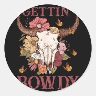 Getting Rowdy Western Cowgirl Wildflower Groovy Ba Classic Round Sticker