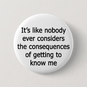 Getting To Know Me 6 Cm Round Badge