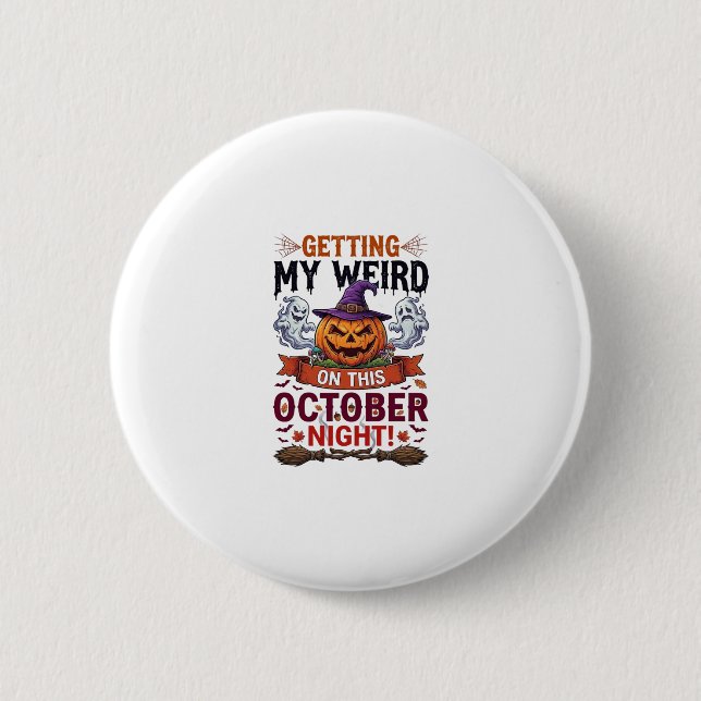 Getting Weird Halloween Pumpkin Ghosts Witch Hat_1 6 Cm Round Badge (Front)