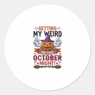 Getting Weird Halloween Pumpkin Ghosts Witch Hat_1 Classic Round Sticker