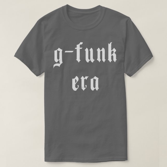 gfunk era T-Shirt (Design Front)