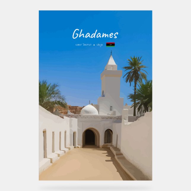 Ghadames, Libya - White Mosque Acrylic Sign (Front)