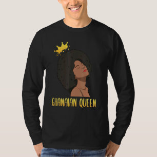 Ghana Ghanaian West Africa Proud Princess Queen Me T-Shirt