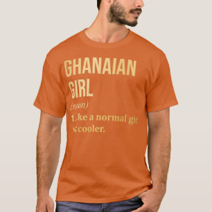 Ghanaian Girl Funny Saying in Gold T-Shirt