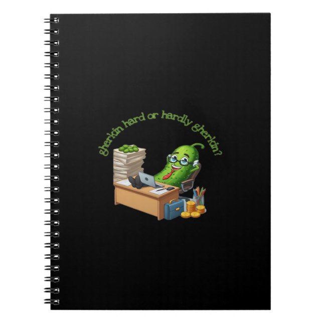 Gherkin Hard Or Hardly Gherkin Notebook (Front)