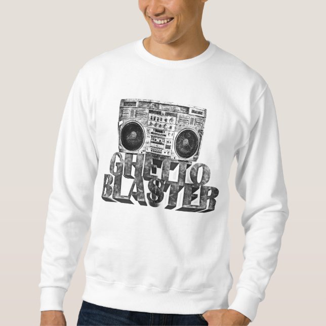 GHETTO BLASTER SWEATSHIRT (Front)