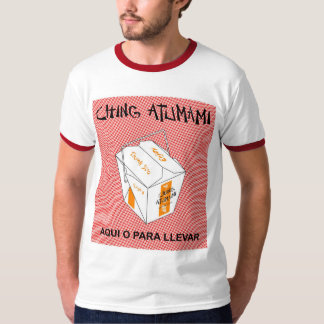 GHING ATUMAMI T-Shirt