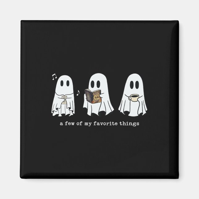 Ghost A Few Of My Favourite Things  Magnet (Front)