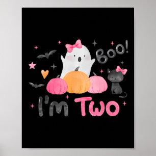 Ghost Boo I'm Two 2 Year Old Halloween Kids 2nd Bi Poster