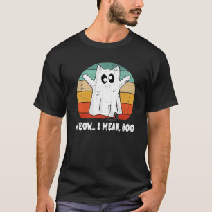Ghost Cat Meow I Mean Boo Halloween For Cat Lover T-Shirt