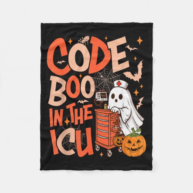 Ghost Code Boo In The Icu Nursing Nurse Halloween  Fleece Blanket (Front)