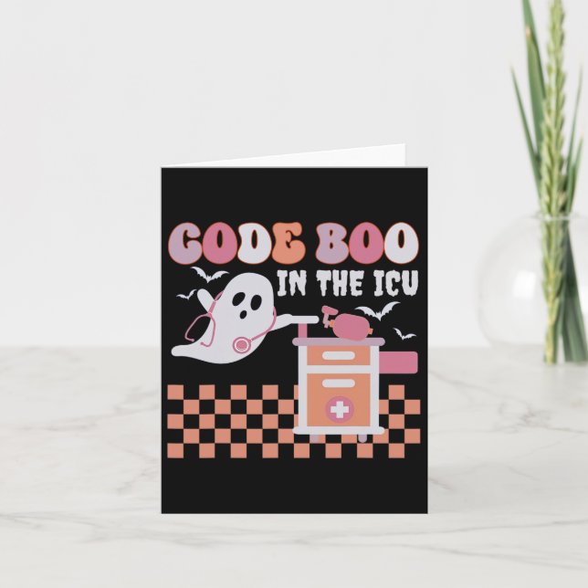 Ghost Code Boo In The Icu Nursing Rn Halloween Cos Card (Front)