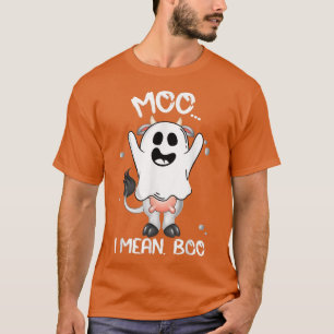 Ghost Cow Moo I Mean Boo Funny Pumpkin Halloween F T-Shirt