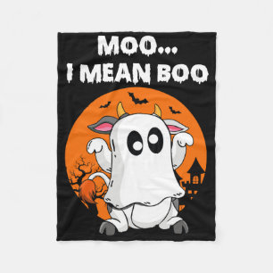 Ghost Cow Moo I Mean Boo Halloween Funny Cow Lover Fleece Blanket