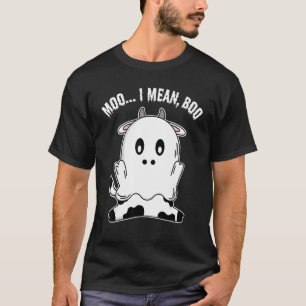 Ghost Cow Moo I Mean Boo Pumpkin Halloween Farmer T-Shirt